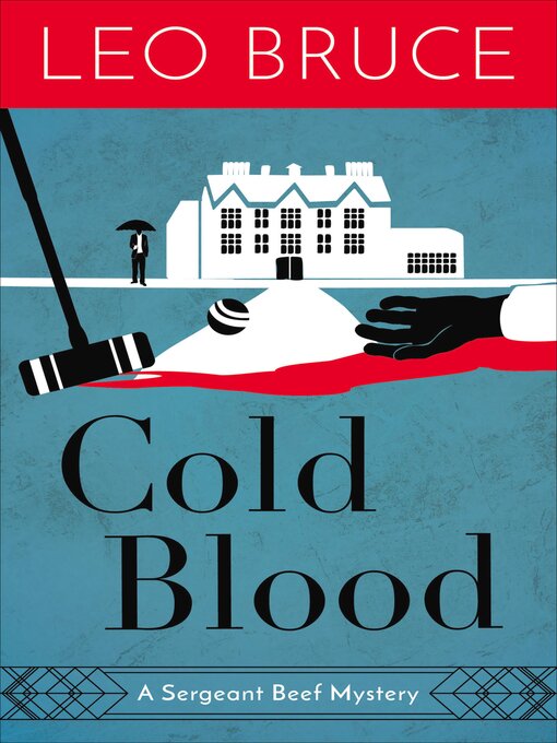 Title details for Cold Blood by Leo Bruce - Available